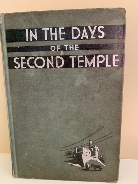 In the Days of the Second Temple, by Jacob S. Golub