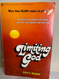 Limiting God, by John E. Hunter