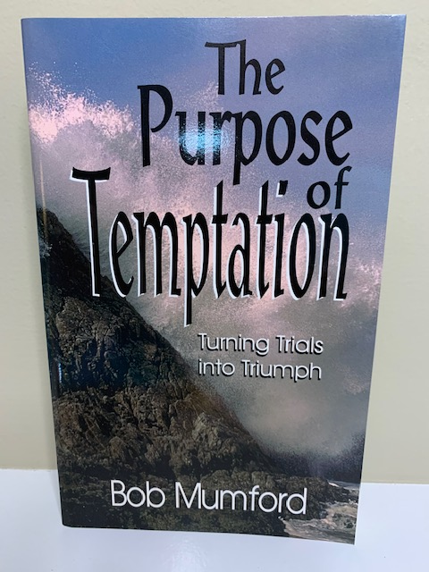 The Purpose of Temptation, by Bob Mumford