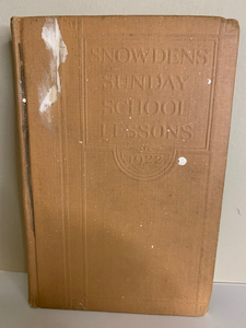 Snowden's Sunday School Lessons, 1922,