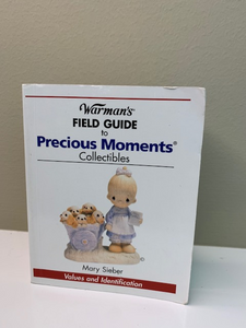 Warmans Field Guide to Precious Moments Collectibles by Mary Sieber