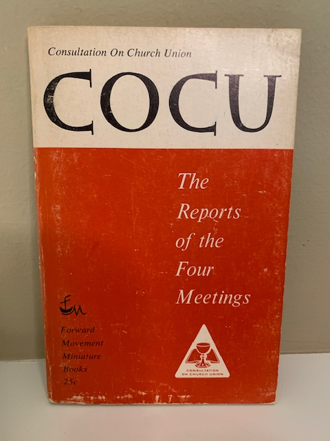 Consultation on Church Union, The Reports of the Four Meetings