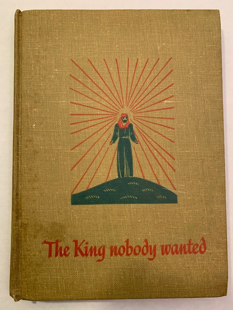 The King Nobody Wanted, by Norman F. Langford