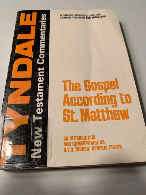 The Gospel According to St. Matthew, by R.V.G. Tasker