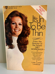 It's In to Be Thin, by Lois Lyons Lindauerer